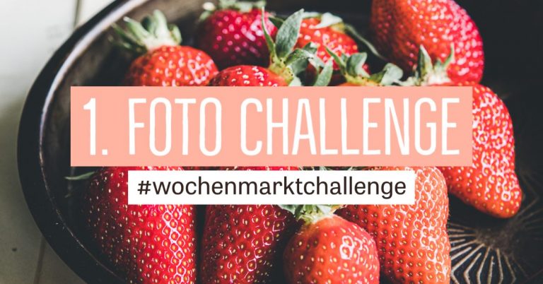 Wochenmarkt Foto Challenge